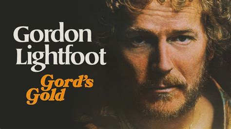 gordon lightfoot on youtube|gordon lightfoot greatest hits video.